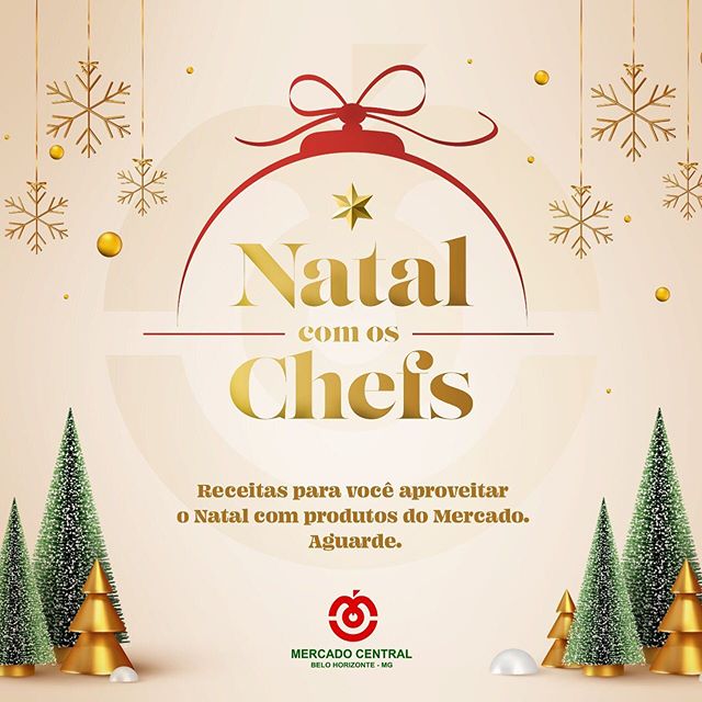 Natal com os Chefs - Mercado Central