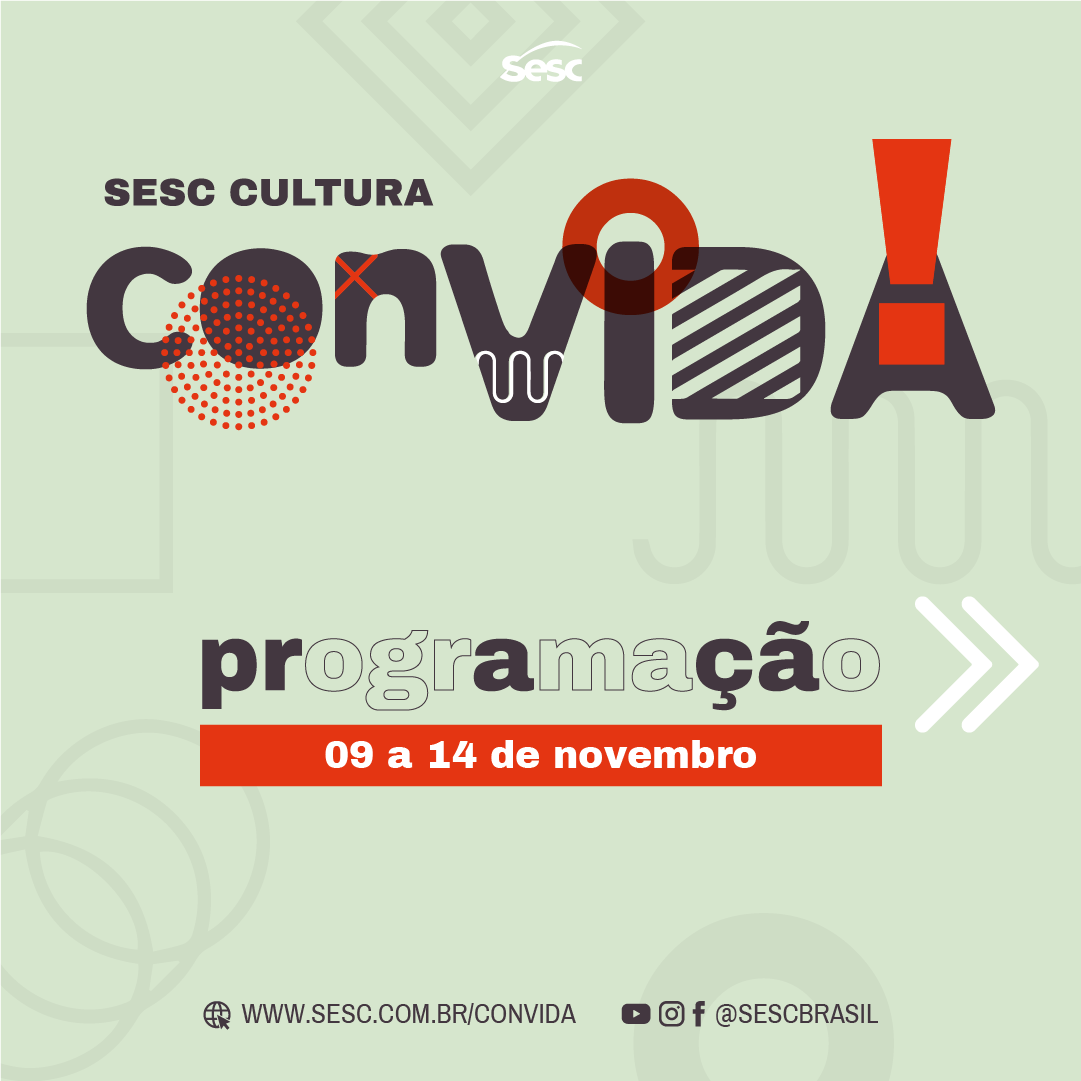 Sesc Cultura ConVida - Novembro (Semana 2)