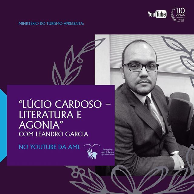 Palestra "Lúcio Cardoso: literatura e agonia" com Leandro Garcia - AML