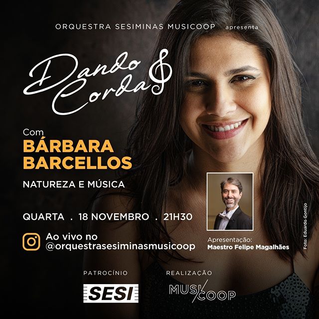 Live: Dando Corda com Bárbara Barcellos - Orquestra Sesiminas Musicoop