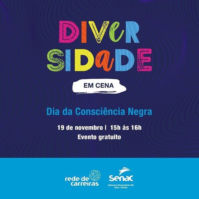 Diversidade em Cena "Dia da Consciência Negra" - Senac Minas