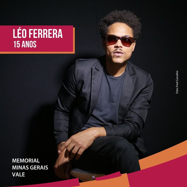 Show Léo Ferreira: "15 anos de carreira" - Memorial Vale