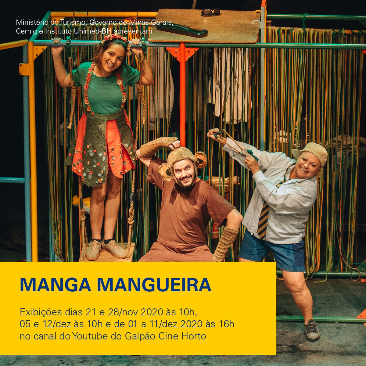 Conexão Galpão com o espetáculo Manga Mangueira, Meu Pé de Brincadeira