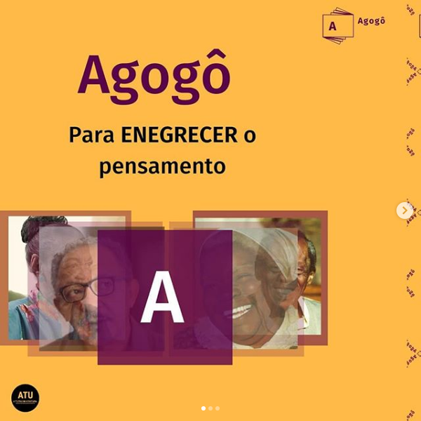 Agogô – Para enegrecer o pensamento