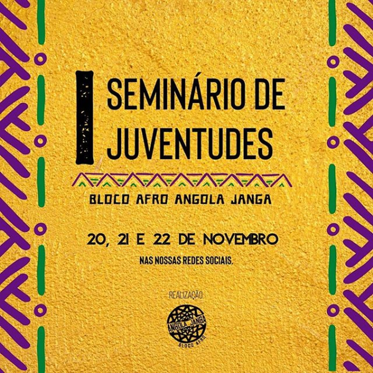 I Seminário de Juventudes - Bloco Afro Angola Janga
