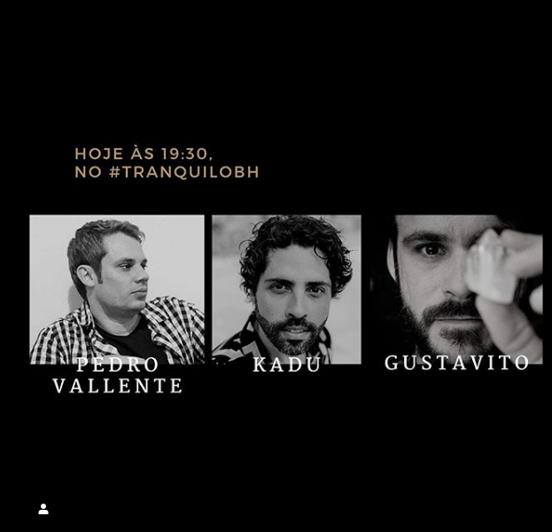 LIve: Pedro Vallente, Kadu e Gustavito - Tranquilo BH