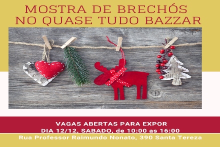 Mostra de Brechós - Quase Tudo Bazzar
