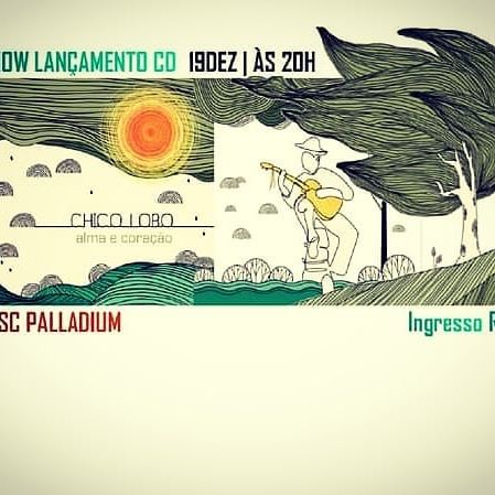 Chico Lobo Lança CD "Alma e Coração" - SESC Palladium