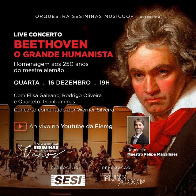 Live Concerto “Beethoven – O Grande Humanista” - Orquestra Sesiminas Musicoop