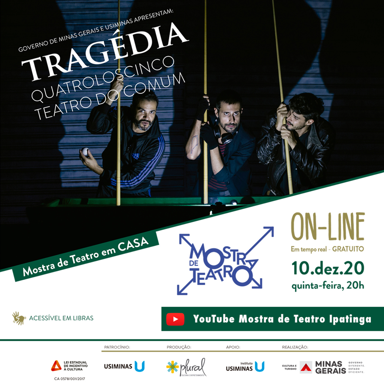 Espetáculo: Tragédia - Cia Quatroloscinco