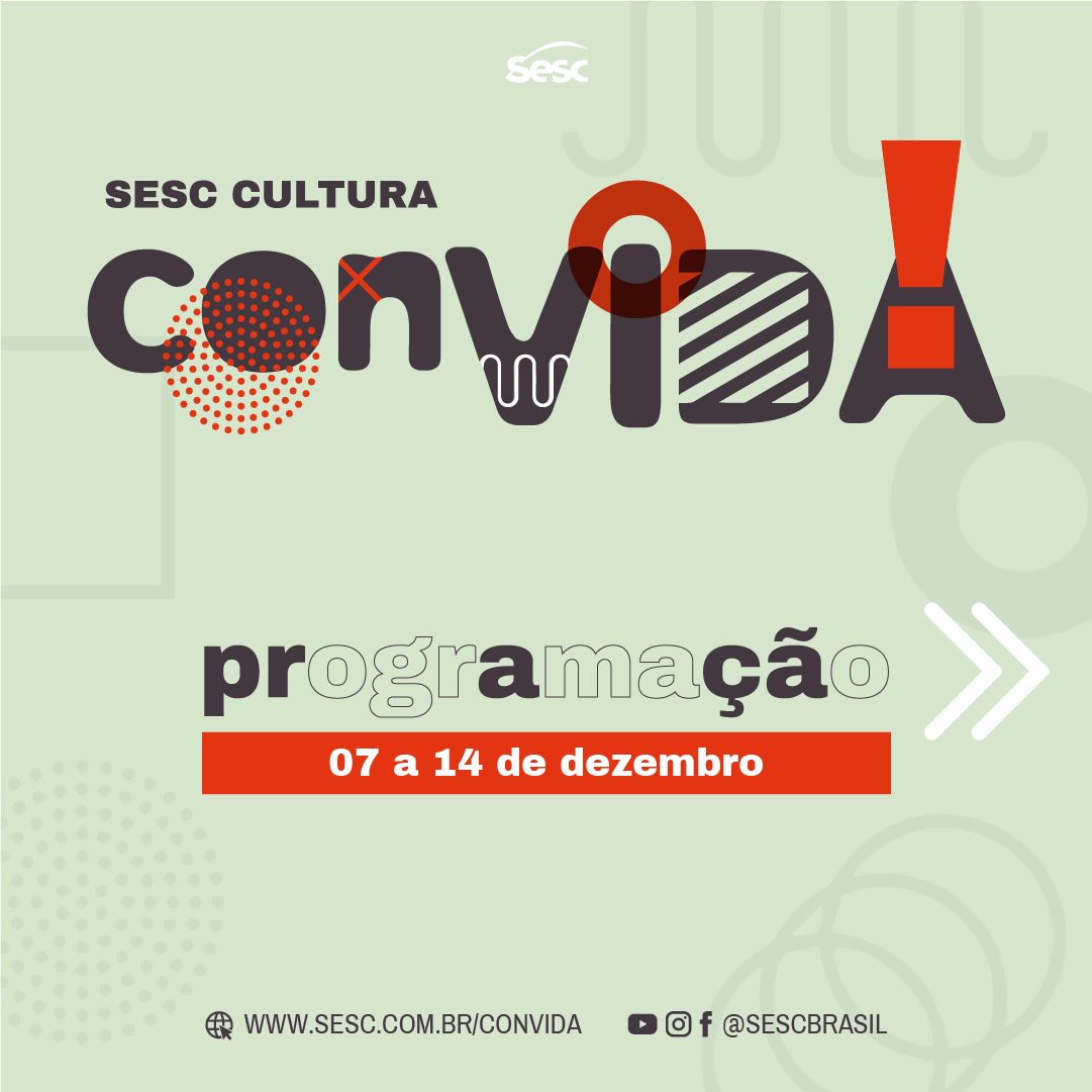 Reprodução/Facebook Sesc Cultura ConVida - Dezembro (Semana 2)