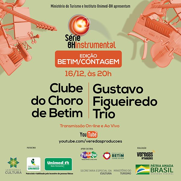 Série BH Instrumental: Clube do Choro de Betim e Gustavo Figueiredo
