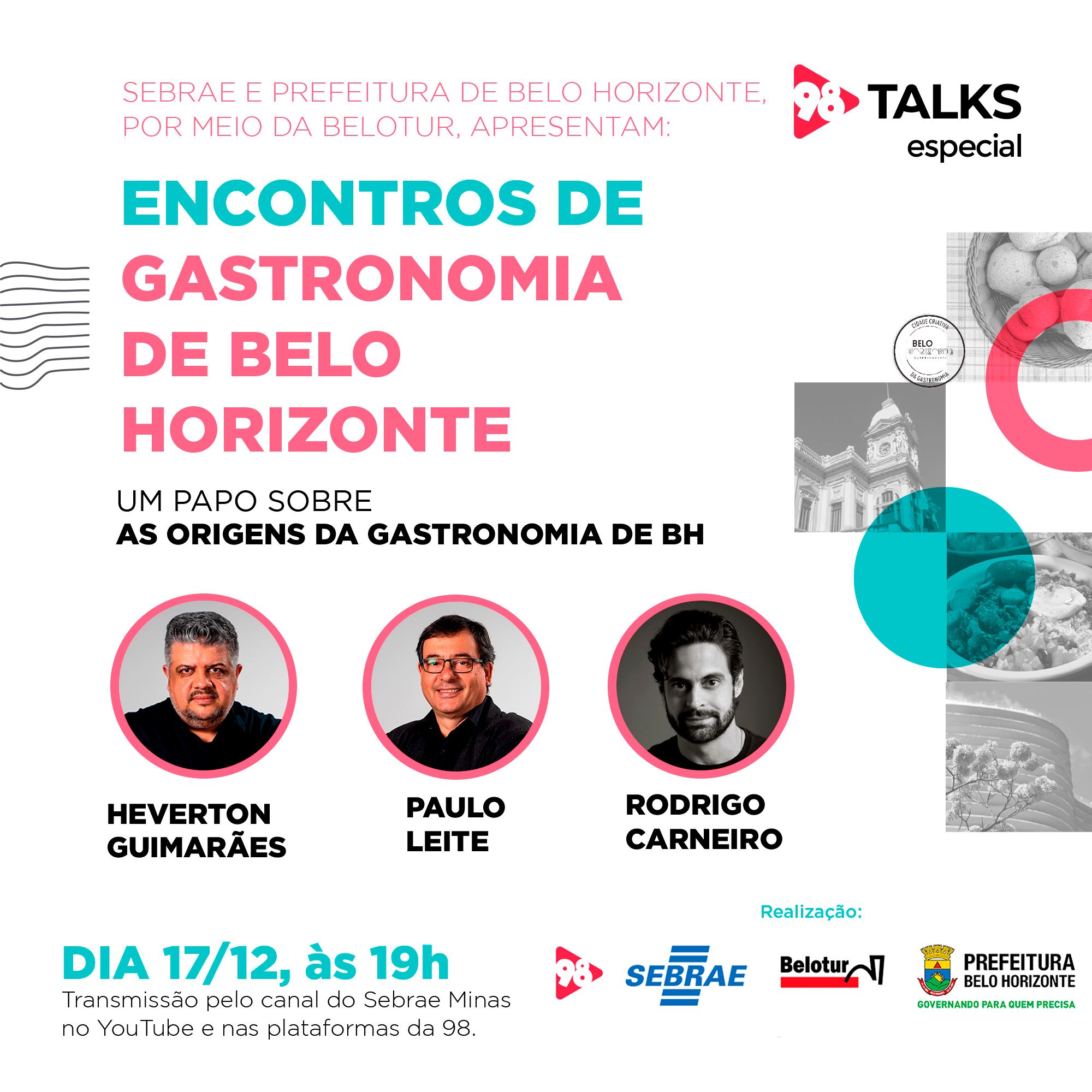 Encontros de Gastronomia de Belo Horizonte: as origens da gastronomia de BH