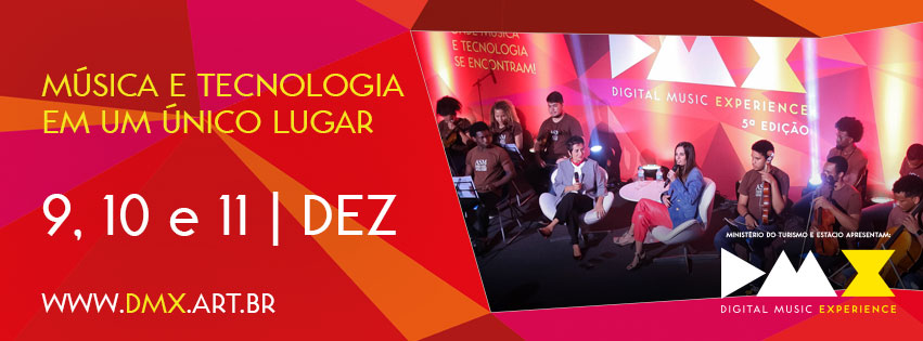 6ª Edição da DMX Brasil