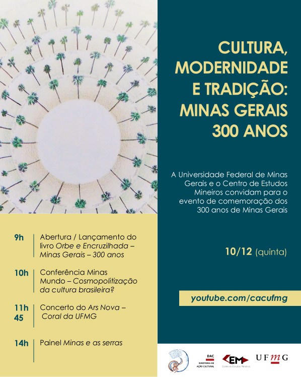 Cultura, modernidade e tradição: Minas Gerais 300 anos - UFMG