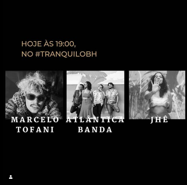 Live: Marcelo Tofani, Atlântica Banda e Jhê - Tranquilo BH