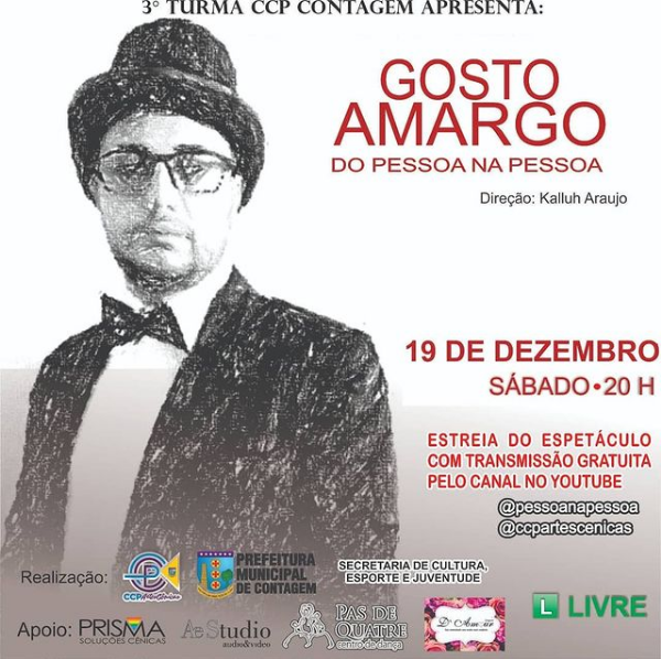 Espetáculo: Gosto Amargo do Pessoa na Pessoa - CCP Artes Cênicas