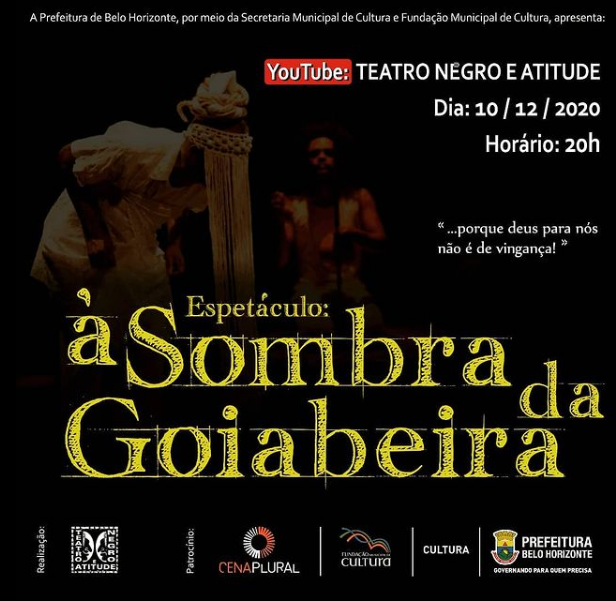 Espetáculo: À Sombra da Goiabeira - Teatro Negro e Atitude