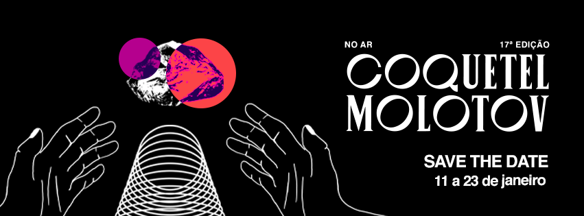 17ª Edição do Festival: No Ar Coquetel Molotov