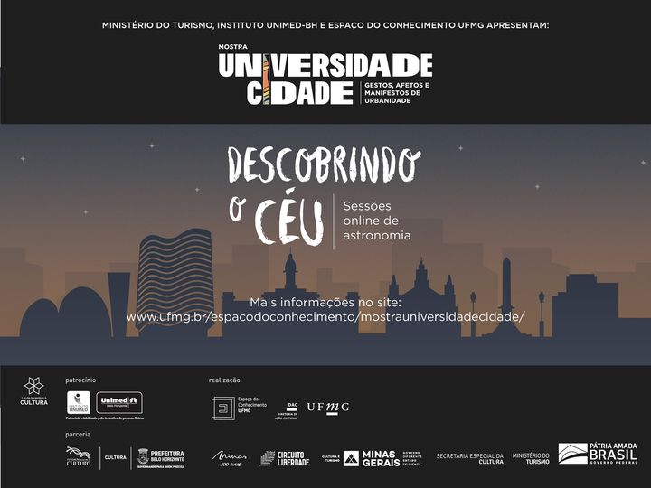 Descobrindo o Céu: sessões online de astronomia - Espaço do Conhecimento UFMG (Janeiro)