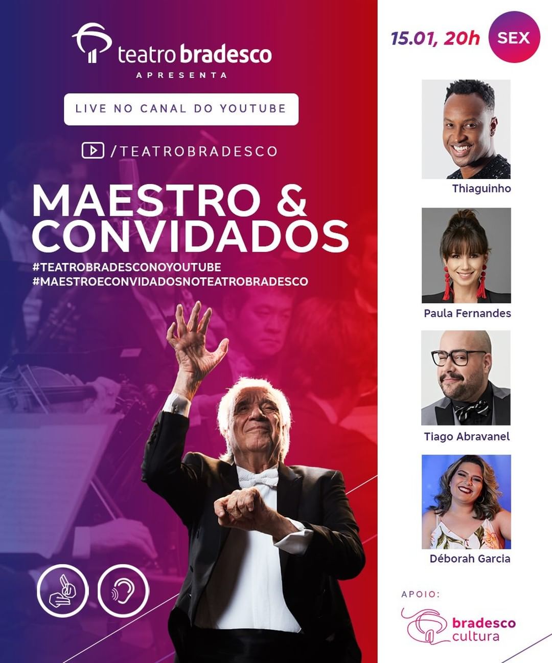 Maestro e convidados: Thiaguinho e Paula Fernandes - Teatro Bradesco