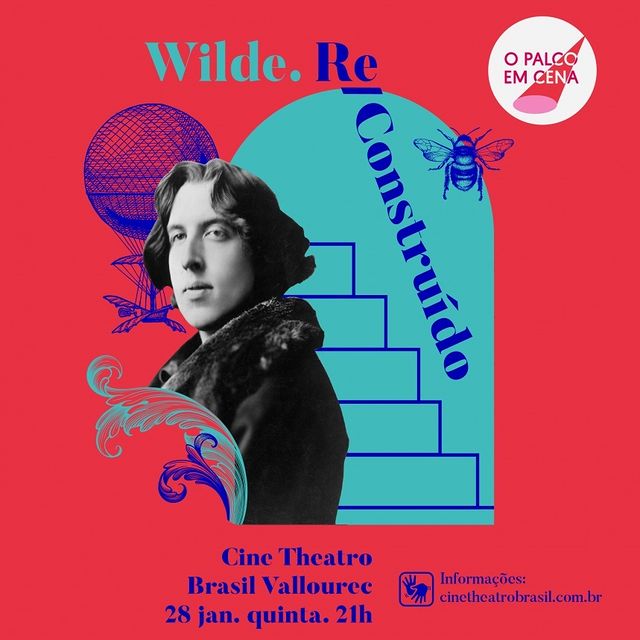 Palco em Cena: "Wilde: Re_construído - Cine Theatro Brasil Vallourec