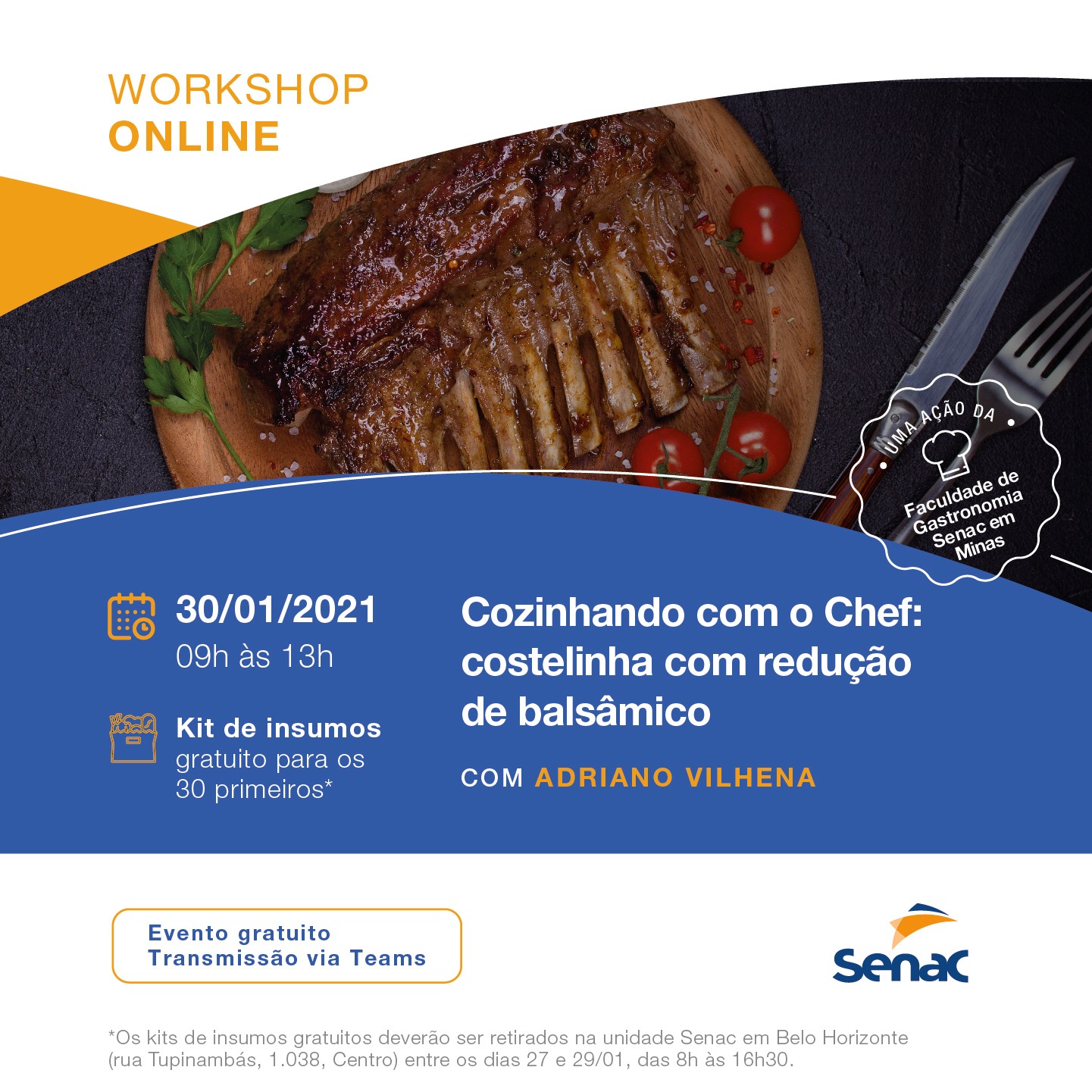Workshop: Cozinhando com o chef - Senac Minas