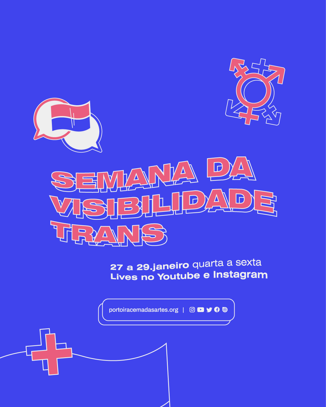 Semana da Visibilidade Trans - Porto Iracema das Artes