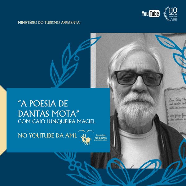 Palestra "A Poesia de Dantas Mota" com Caio Junqueira Maciel - AML