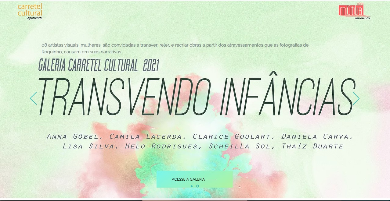 Exposição:"Transvendo Infâncias" - Galeria virtual Carretel Cultural