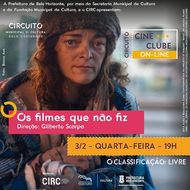 Circuito Cine Clube - "Os filmes que não fiz"