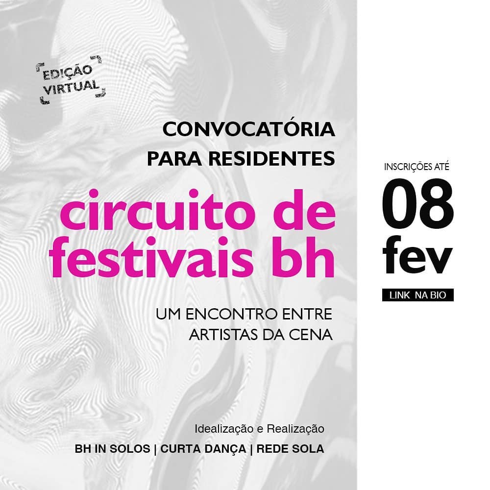 Convocatória Circuito de Festivais BH - Um encontro entre artistas da cena