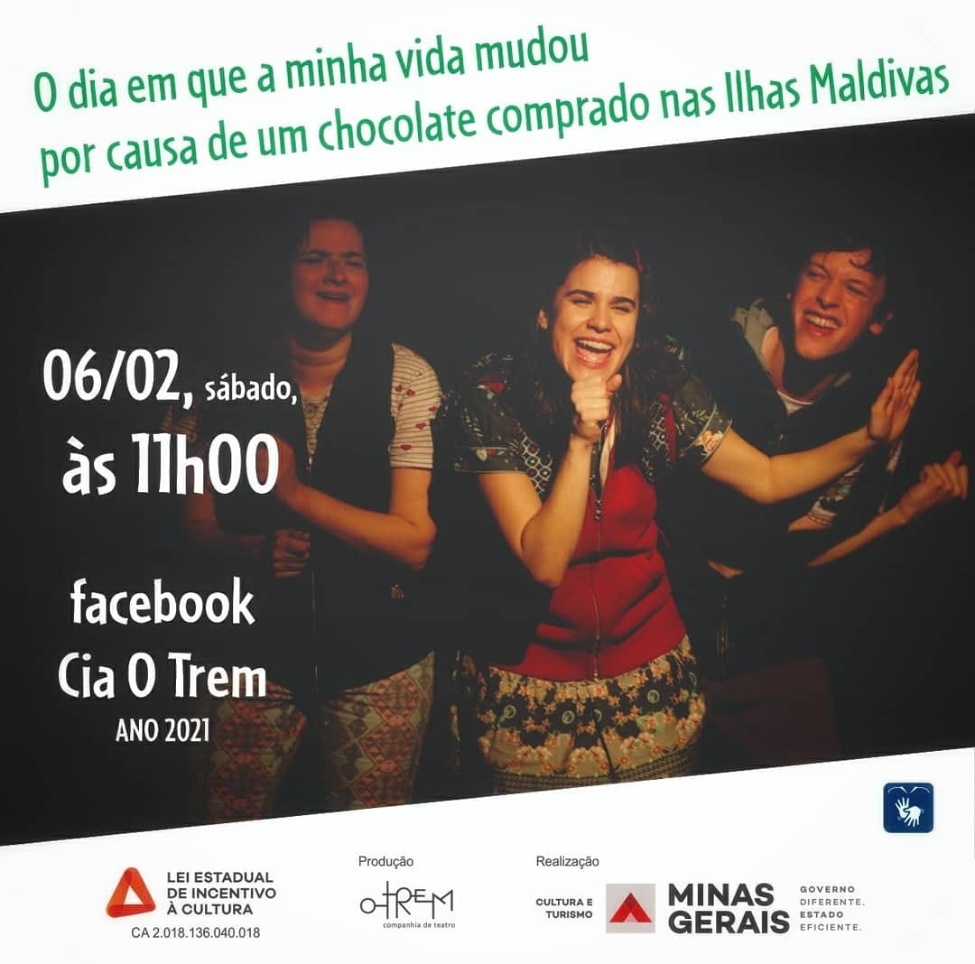 Espetáculo: "O Dia em que a Minha Vida Mudou por Causa de um Chocolate Comprado nas Ilhas Maldivas"