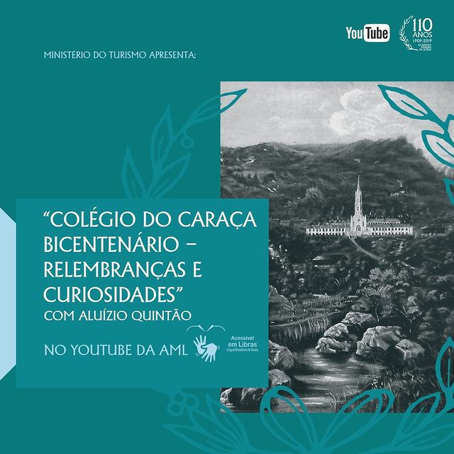 Palestra "Colégio do Caraça Bicentenário – Relembranças e Curiosidades" - AML