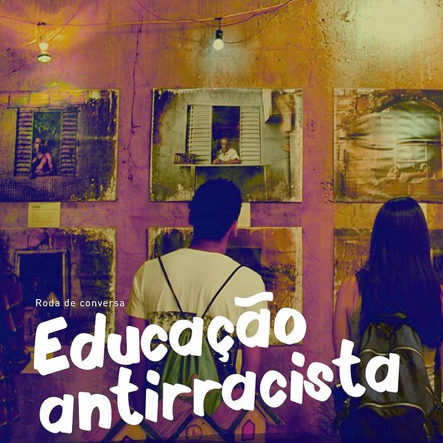 Roda de Conversa: Educação Antirracista e Práticas Promotoras da Igualdade Racial - Muquifu