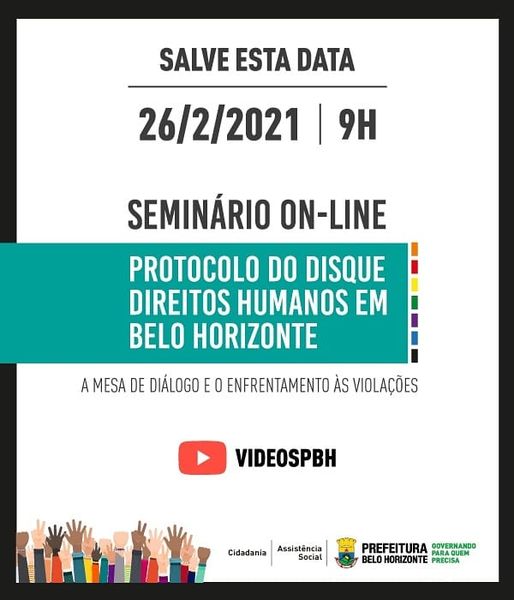 Reprodução Facebook Seminário on-line - Protocolo do disque Direitos Humanos em Belo Horizonte: a mesa de diálogo e o enfrentamento das violações