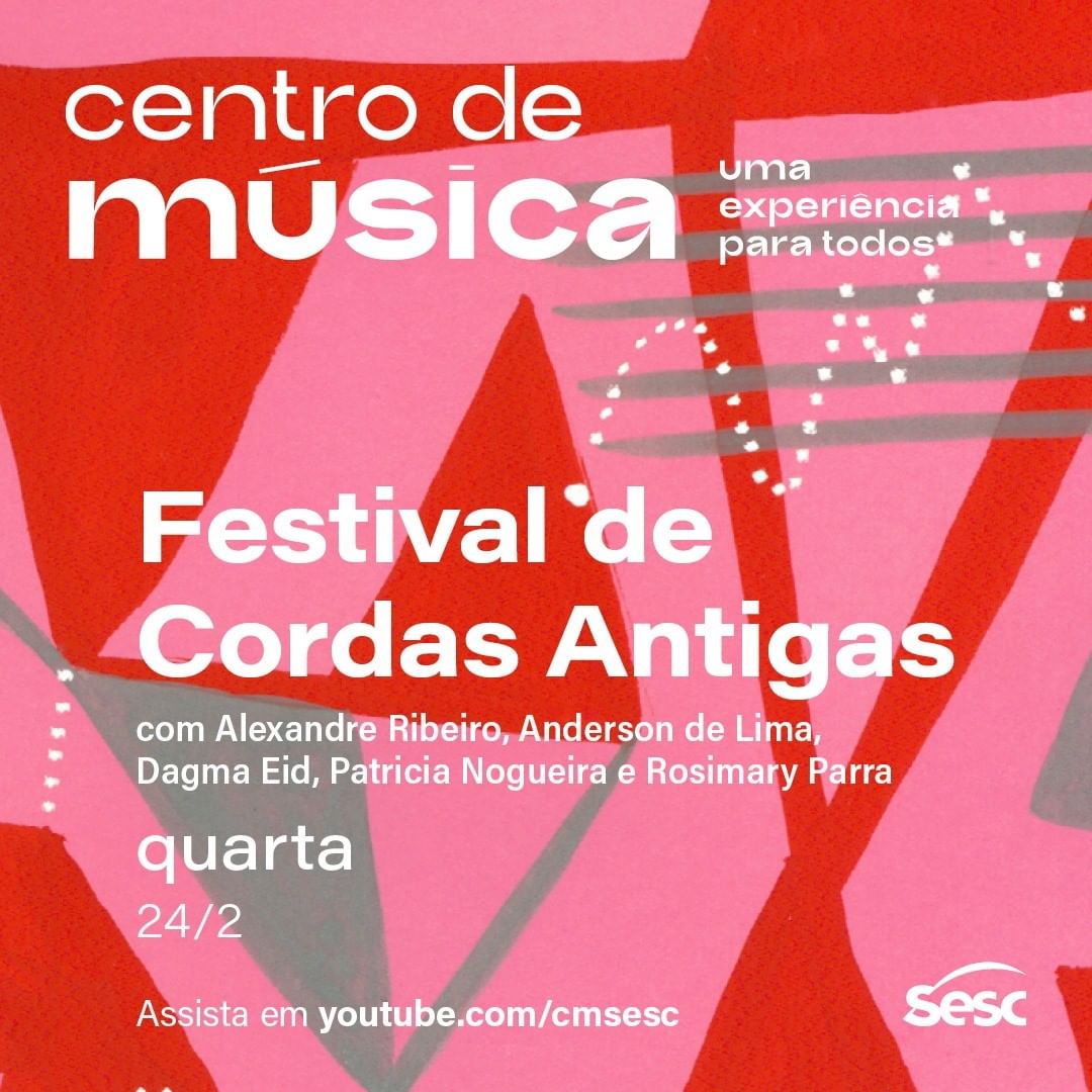 Festival de Cordas Antigas - Sesc Ao Vivo