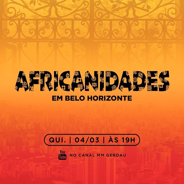 Divulgação/Instagram Africanidades em Belo Horizonte - MM Gerdau