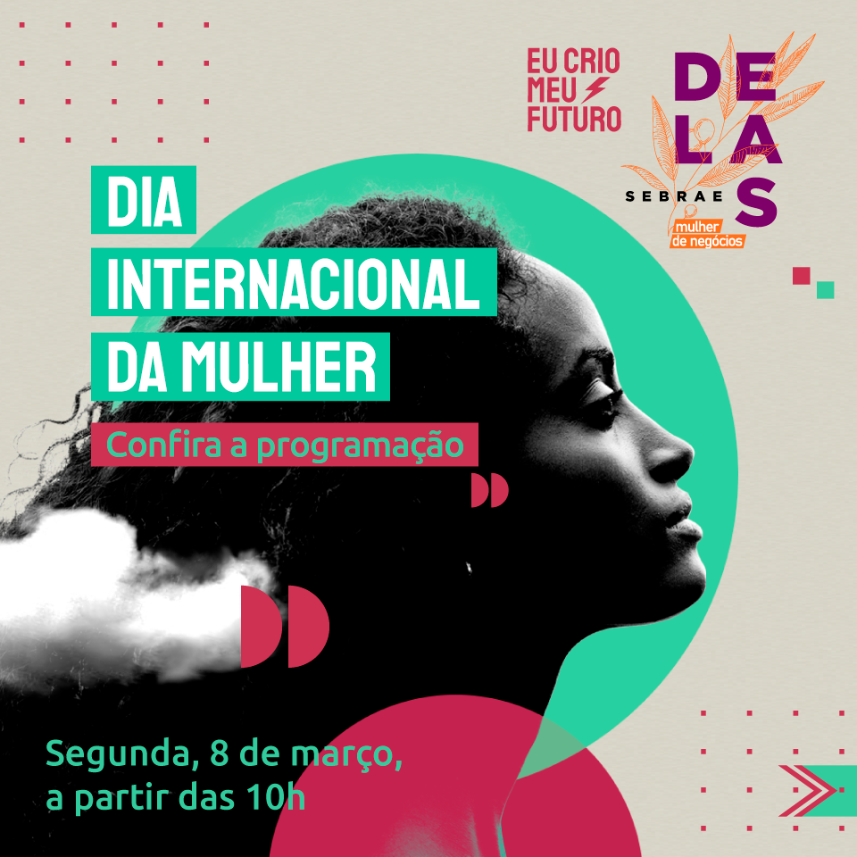 Reprodução/Facebook Semana da Mulher Sebrae Delas