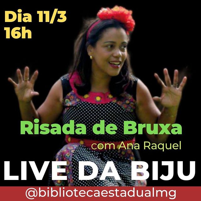 Live da BIJU: Risada de Bruxa - Biblioteca Pública Estadual MG