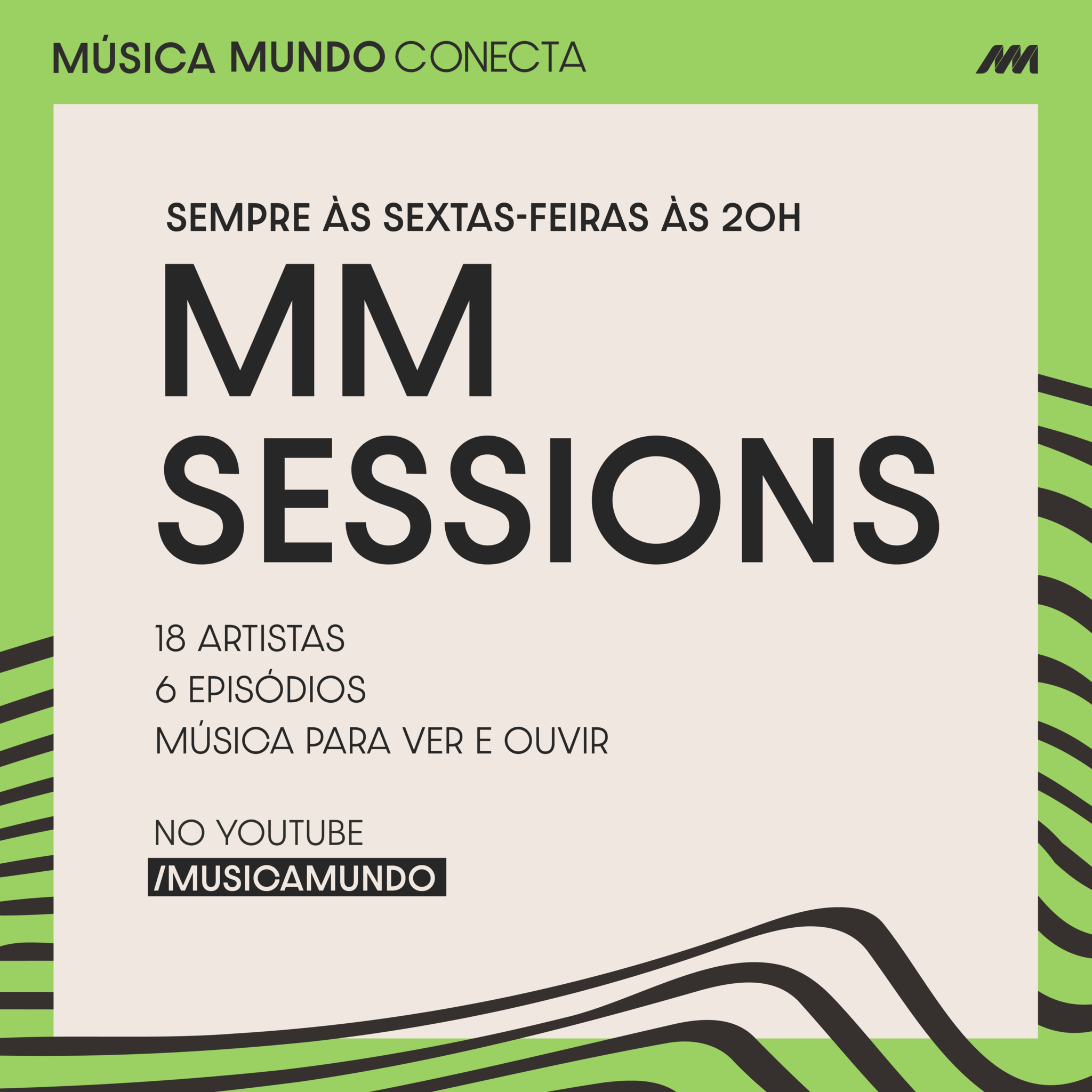 Música Mundo Conecta: MM Sessions