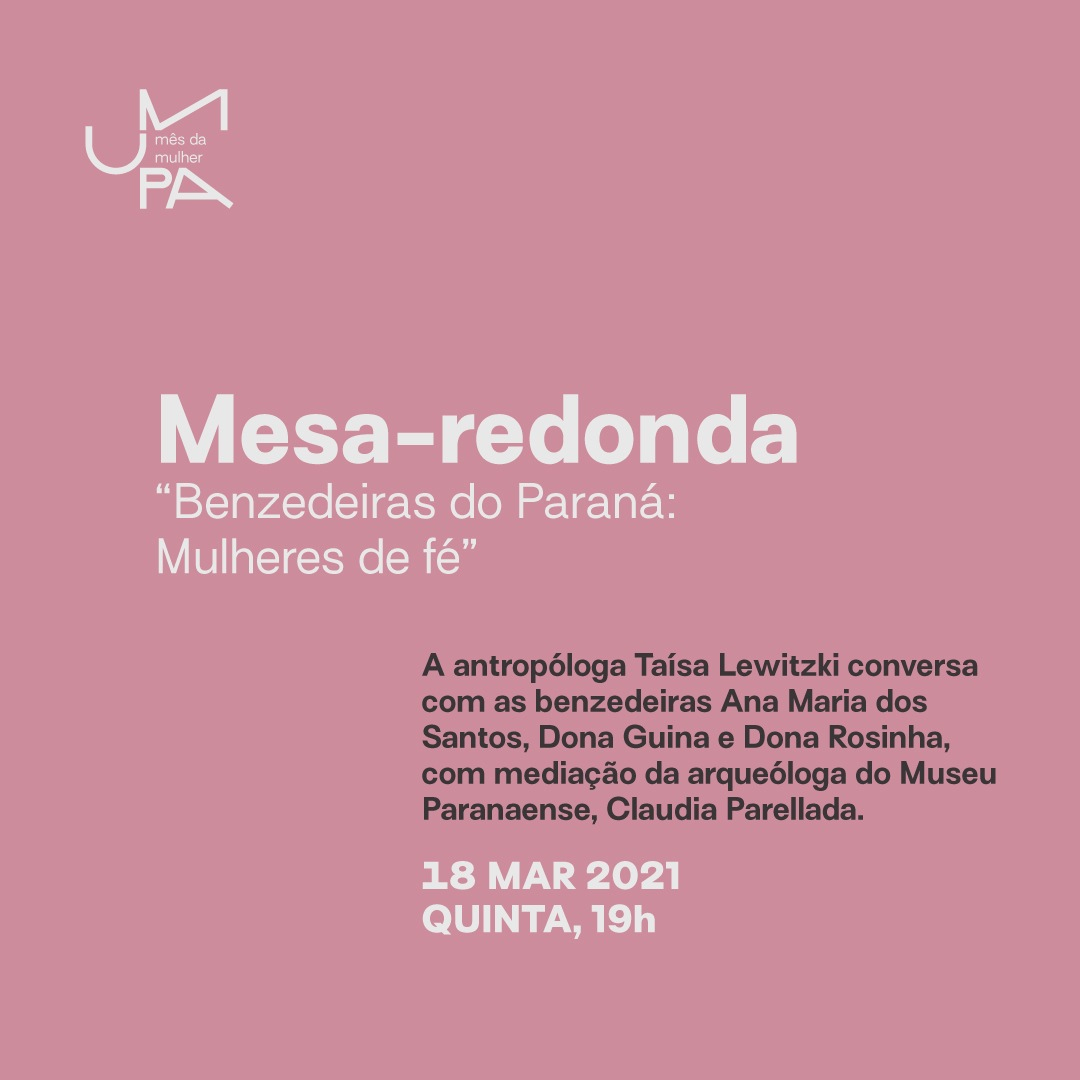 Mesa-redonda: Benzedeiras do Paraná - Mulheres de Fé