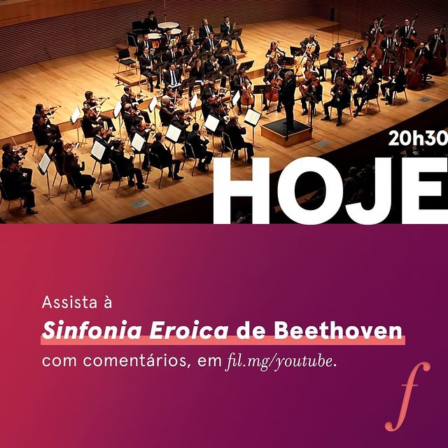"Sinfonia nº 3" de Beethoven - Orquestra Filarmônica de MG
