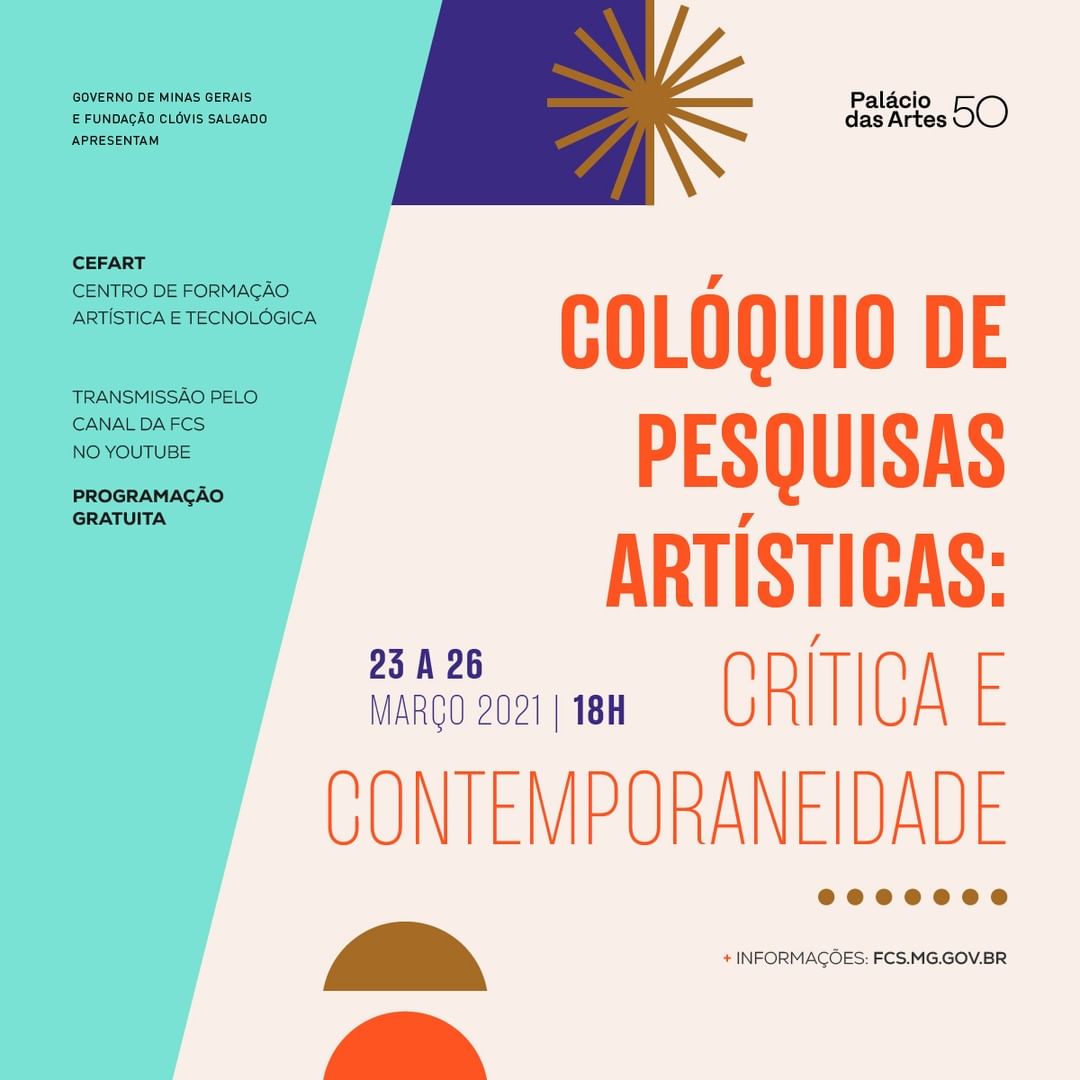 Divulgação/Instagram Colóquio de Pesquisas Artísticas “Crítica e Contemporaneidade” - FCS