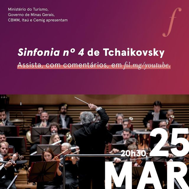 Sinfonia nº 4 de Tchaikovsky - Orquestra Filarmônica de MG