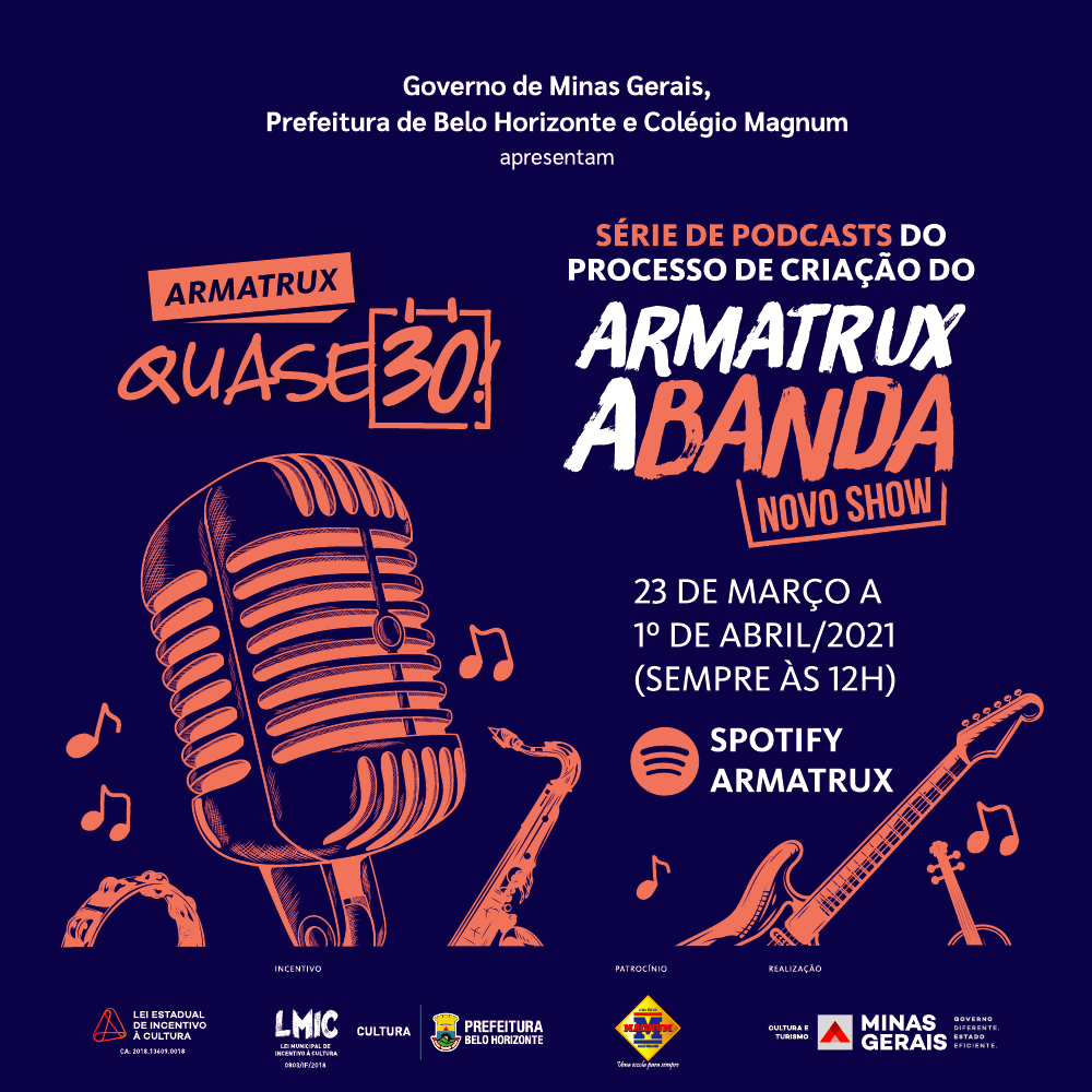 Reprodução/Facebook Série de podcasts do processo de criação do "Armatrux A Banda - Novo Show"