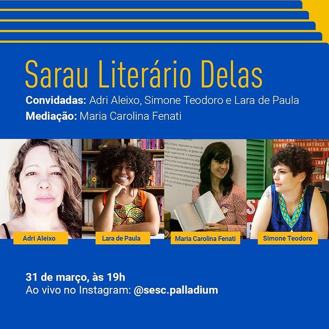 Reprodução: Instagram "Sarau Literário Delas" - SESC Paladium