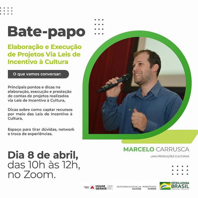 Bate papo: Elaboração e execução de projetos via leis de incentivo à cultura!