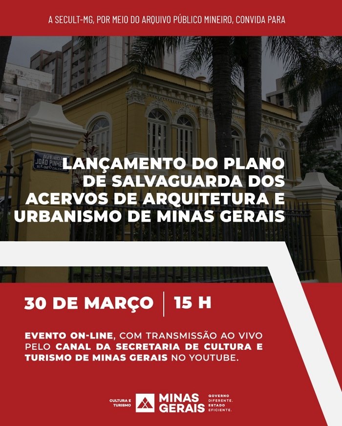 Lançamento do Plano de Salvaguarda dos Acervos de Arquitetura e Urbanismo de Minas Gerais