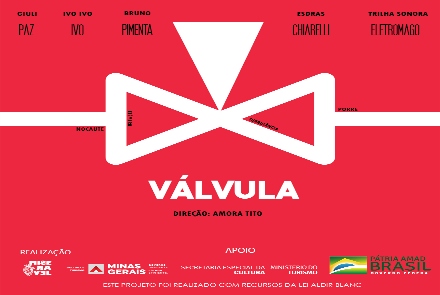 Reprodução oficial Curta-metragem “Válvula” - Grupo Miserável